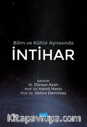 Bilim ve Kültür Aynasında İntihar