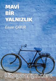 Mavi Bir Yalnızlık