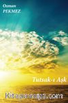 Tutsak-ı Aşk