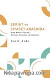 Şeriat ve Siyaset Arasında