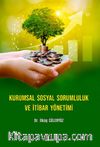 Kurumsal Sosyal Sorumluluk ve İtibar Yönetimi