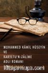 Muhammed Kamil Hüseyin ve Karyetu’n Zalime Adlı Romanı