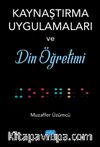 Kaynaştırma Uygulamaları ve Din Öğretimi