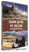 Dağın Şeyhi ve Sultan