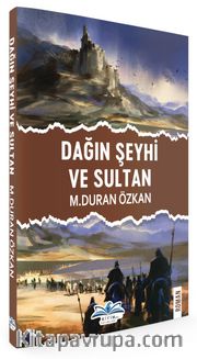 Dağın Şeyhi ve Sultan