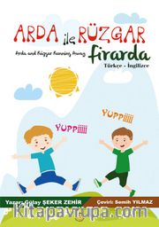 Arda İle Rüzgar Firarda
