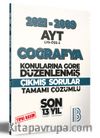 2009-2021 AYT Coğrafya Son 13 Yıl Tıpkı Basım Konularına Göre Düzenlenmiş Tamamı Çözümlü Çıkmış Sorular