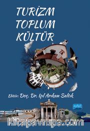 Turizm - Toplum - Kültür