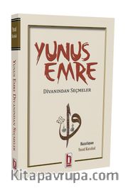 Yunus Emre Divanından Seçmeler