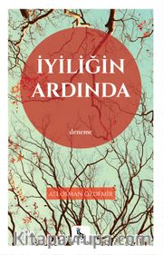 İyiliğin Ardında