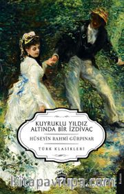Kuyruklu Yıldız Altında Bir İzdivaç