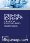 Experimental Biochemistry & For Medical Sciences Students