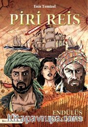 Piri Reis - Endülüs Macerası (Çizgi Roman)