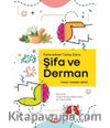 Geleneksel Tıbba Göre Şifa ve Derman