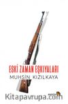 Eski Zaman Eşkıyaları