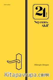 21. Koğuş <br /> Neyzen'le Akif