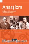 Anarşizm & Doğu ve Batı Arasında Tarihsel Bir Bakış