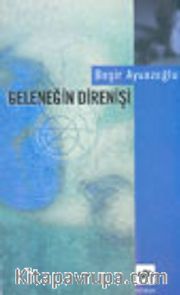 Geleneğin Direnişi