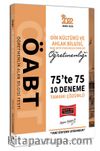 2022 ÖABT Din Kültürü ve Ahlak Bilgisi İmam Hatip Lisesi Meslek Dersleri Öğretmenleri 75te 75 Tamamı Çözümlü 10 Deneme