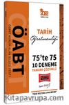 2022 ÖABT Tarih Öğretmenliği 75te 75 Tamamı Çözümlü 10 Deneme