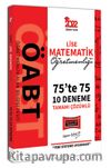 2022 ÖABT Lise Matematik Öğretmenliği 75te 75 Tamamı Çözümlü 10 Deneme