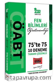 2022 ÖABT Fen Bilimleri Öğretmenliği 75te 75 Tamamı Çözümlü 10 Deneme