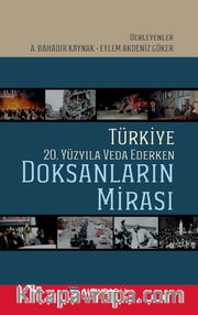 Türkiye 20. Yüzyıla Veda Ederken: Doksanların Mirası