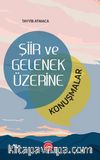 Şiir ve Gelenek Üzerine