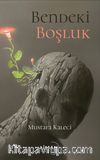 Bendeki Boşluk