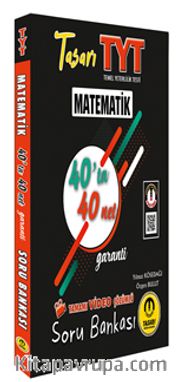 TYT Matematik  40'ta 40 Net Soru Bankası