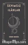 Sevimsiz İlahlar