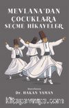 Mevlana’dan Çocuklara Seçme Hikayeler