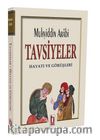Tavsiyeler Kitabı & Muhyidddin Arabi Hayatı ve Görüşleri