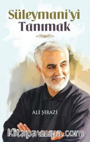 Süleymani'yi Tanımak
