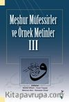 Meşhur Müfessirler ve Örnek Metinler III