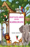 Hayvanların Minik Kahramanı