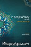 In Deep Fantasy & A Sufi Novel