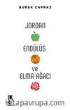 Jordan, Endülüs ve Elma Ağacı