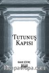 Tutunuş Kapısı