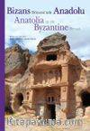 Bizans Dönemi’nde Anadolu / Anatolia in the Byzantine Period (Karton Kapak)