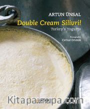 Double Cream Silivri! / Turkey’s Yogurts