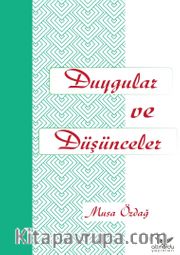 Duygular ve Düşünceler