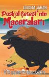 Püskül Çetesi’nin Maceraları