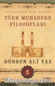 Uygarlığa Yön Veren Türk Muhasebe Filozofları