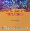 Tekim, Yeterim