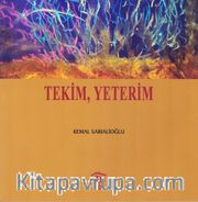 Tekim, Yeterim