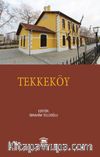 Tarih Boyunca Tekkeköy
