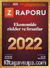 Z Raporu Dergisi Sayı:32 Ocak 2022