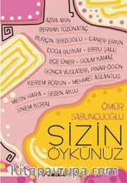 Sizin Öykünüz
