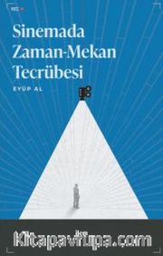 Sinemada Zaman-Mekan Tecrübesi